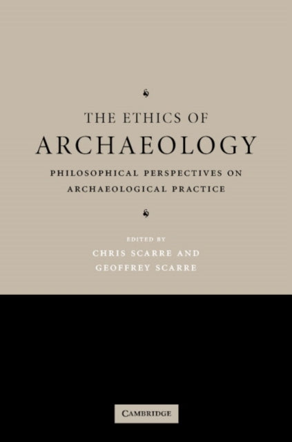 Book cover of: Ethics of Archaeology