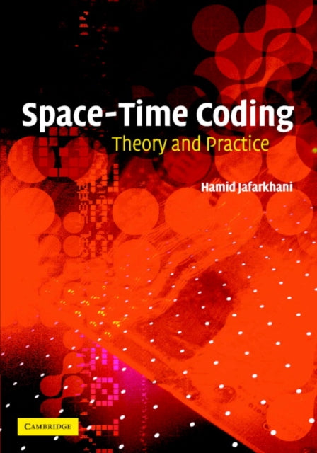 Book cover of: Space-Time Coding. By: Hamid Jafarkhani