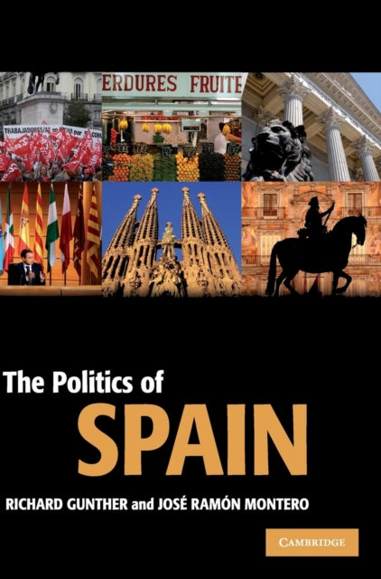 Book cover of: Politics of Spain. By: Richard Gunther