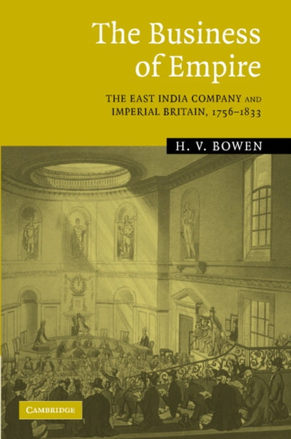 Book cover of: Business of Empire. By: H. V. Bowen