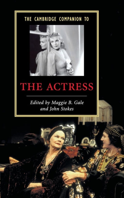 Book cover of: Cambridge Companion to the Actress. By: John Stokes