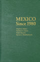 Book cover of: Mexico since 1980