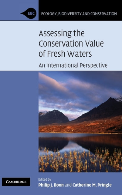 Book cover of: Assessing the Conservation Value of Freshwaters