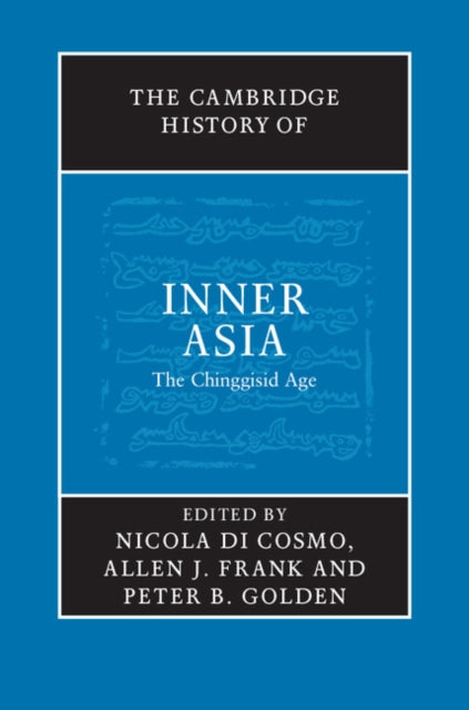 Book cover of: Cambridge History of Inner Asia