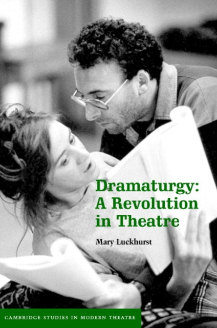 Book cover of: Dramaturgy. By: Mary Luckhurst