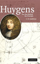 Book cover of: Huygens: The Man behind the Principle. By: C. D. Andriesse