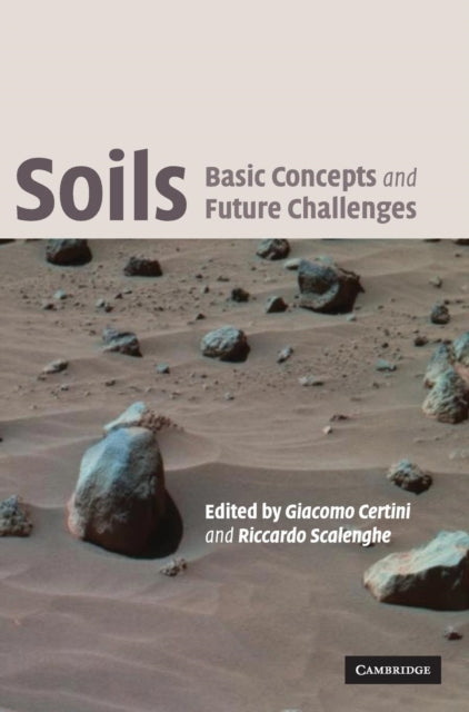 Book cover of: Soils: Basic Concepts and Future Challenges. By: Riccardo Scalenghe