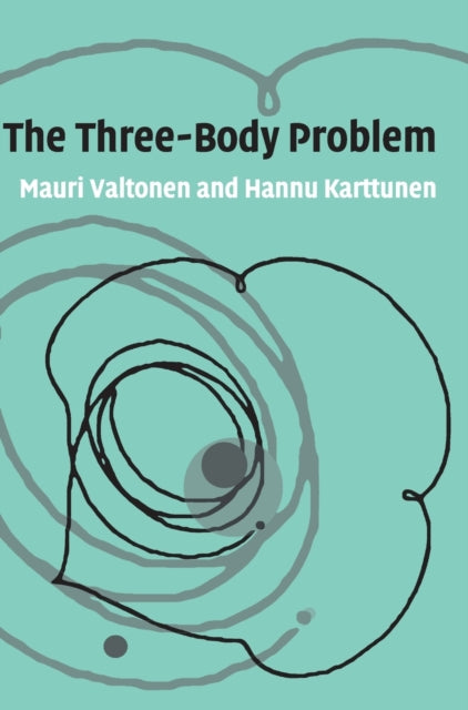 Book cover of: Three-Body Problem. By: Mauri Valtonen