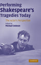 Book cover of: Performing Shakespeare's Tragedies Today. By: Michael Dobson