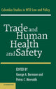 Book cover of: Trade and Human Health and Safety