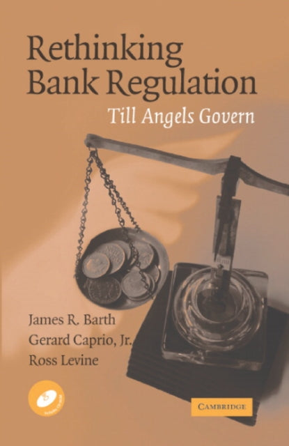 Book cover of: Rethinking Bank Regulation. By: James R. Barth