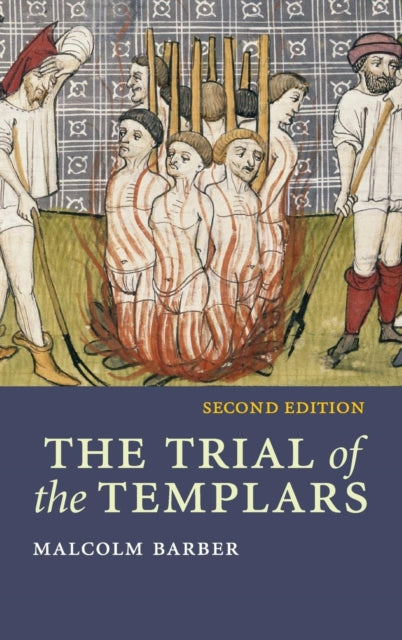 Book cover of: Trial of the Templars. By: Malcolm Barber