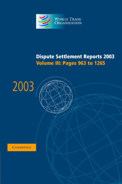 Book cover of: Dispute Settlement Reports 2003. By: World Trade Organization