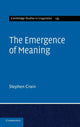 Book cover of: Emergence of Meaning. By: Stephen Crain