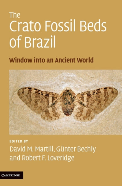 Book cover of: Crato Fossil Beds of Brazil. By: David M. Martill
