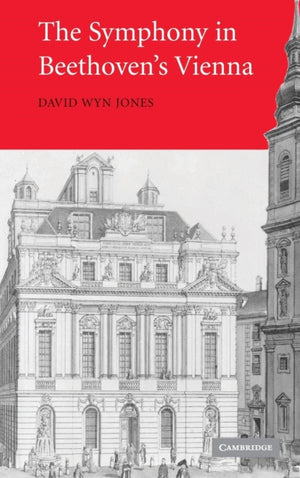 Symphony in Beethoven's Vienna