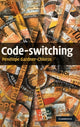 Book cover of: Code-switching. By: Penelope Gardner-Chloros