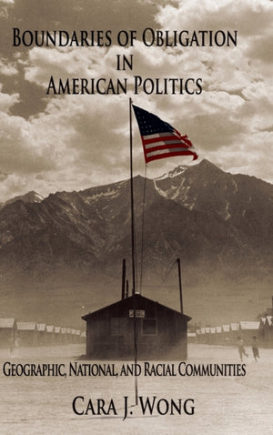 Boundaries of Obligation in American Politics