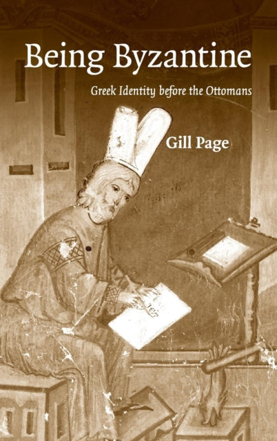 Book cover of: Being Byzantine. By: Gill Page