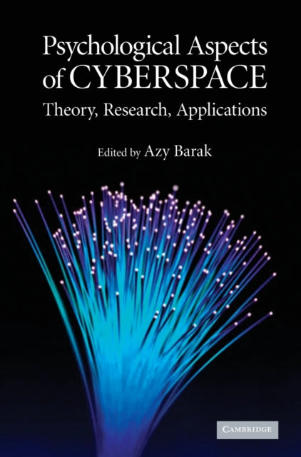 Book cover of: Psychological Aspects of Cyberspace. By: Azy Barak