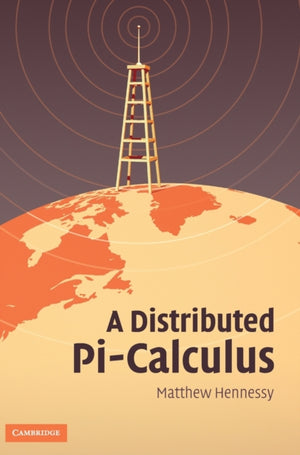 Distributed Pi-Calculus