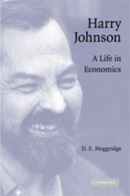 Book cover of: Harry Johnson. By: D. E. Moggridge