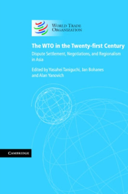 Book cover of: WTO in the Twenty-first Century