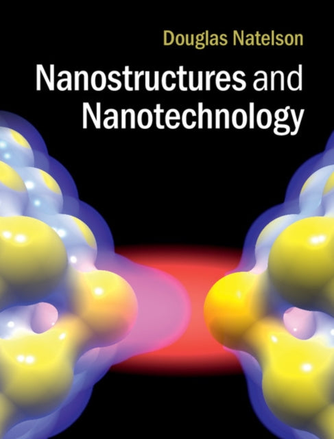 Book cover of: Nanostructures and Nanotechnology