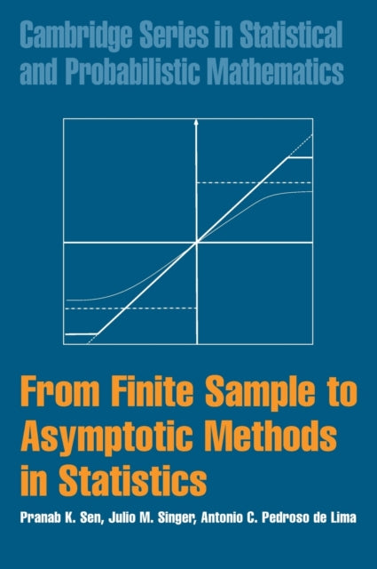 Book cover of: From Finite Sample to Asymptotic Methods in Statistics. By: Pranab Kumar Sen