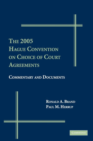 2005 Hague Convention on Choice of Court Agreements