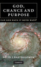 Book cover of: God, Chance and Purpose. By: David J. Bartholomew