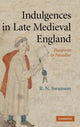 Book cover of: Indulgences in Late Medieval England. By: R. N. Swanson