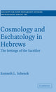 Book cover of: Cosmology and Eschatology in Hebrews. By: Kenneth Schenck, Kenneth L. Schenck