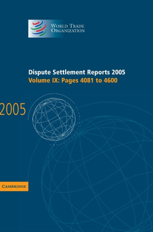 Dispute Settlement Reports 2005