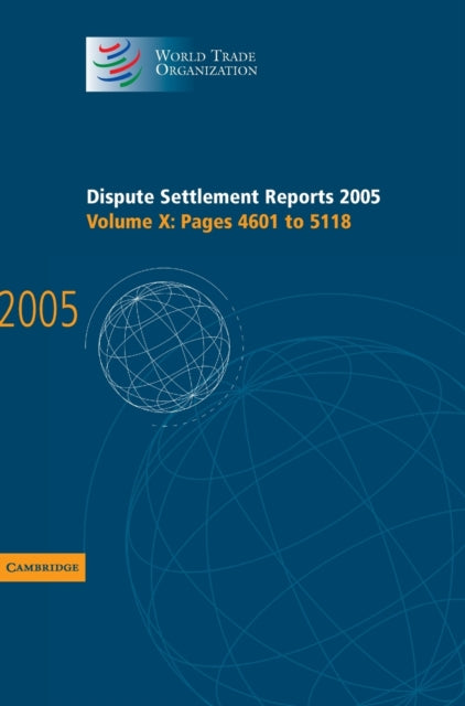 Book cover of: Dispute Settlement Reports 2005. By: World Trade Organization