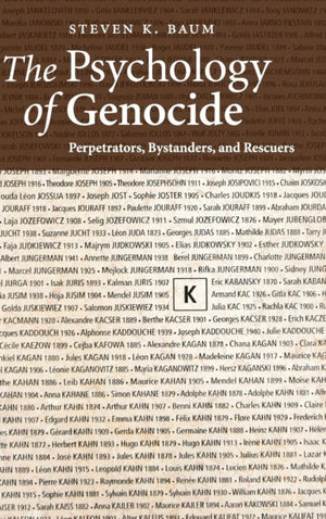 The Psychology of Genocide