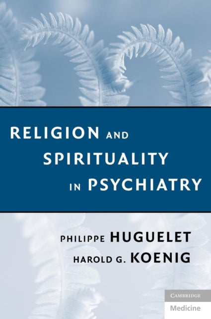 Book cover of: Religion and Spirituality in Psychiatry
