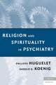 Book cover of: Religion and Spirituality in Psychiatry
