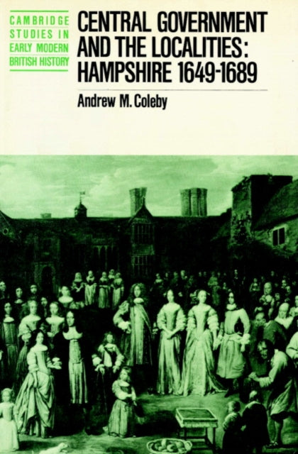 Book cover of: Central Government and the Localities. By: Andrew M. Coleby