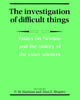 Book cover of: Investigation of Difficult Things