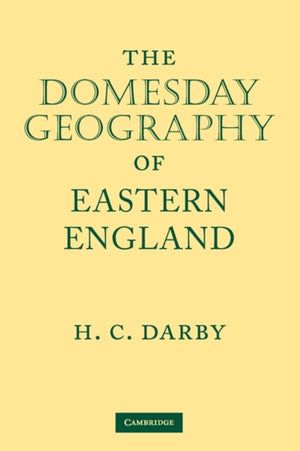 The Domesday Geography of Eastern England
