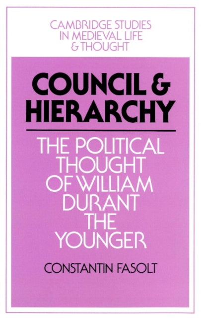 Book cover of: Council and Hierarchy. By: Constantin Fasolt