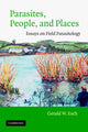 Book cover of: Parasites, People, and Places. By: Gerald W. Esch
