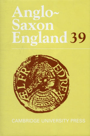 Anglo-Saxon England: Volume 39
