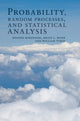 Book cover of: Probability, Random Processes, and Statistical Analysis. By: Hisashi Kobayashi