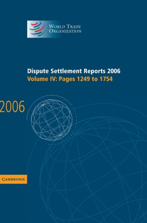 Dispute Settlement Reports 2006: Volume 4, Pages 1249–1754