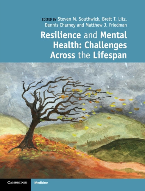 Book cover of: Resilience and Mental Health. By: Steven M. Southwick
