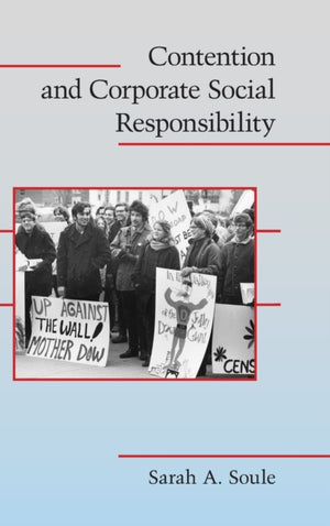 Contention and Corporate Social Responsibility