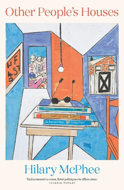 Book cover of: Other People's Houses. By: Hilary McPhee