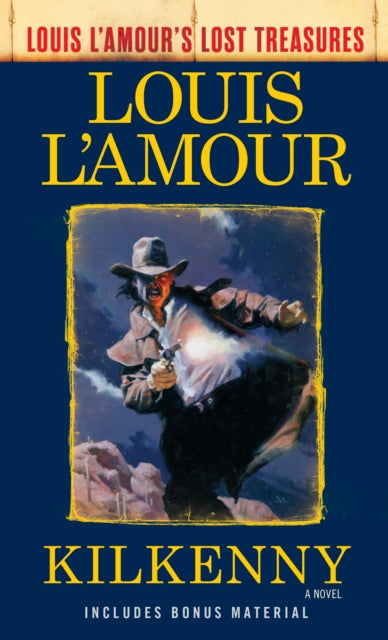 Book cover of: Kilkenny. By: Louis L'Amour